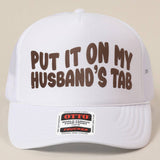 Husband's Tab Trucker Hat
