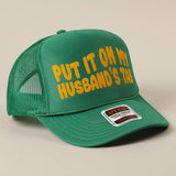 Husband's Tab Trucker Hat