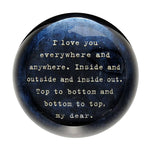 I Love You Paperweight