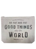 Put Good Things Bag