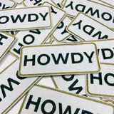 HOWDY
