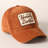 Howdy Darlin' Cap