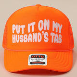 Husband's Tab Trucker Hat