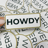 HOWDY