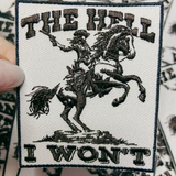 Hell I Won't