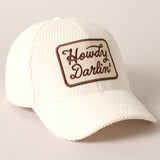 Howdy Darlin' Cap