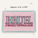 Bruh