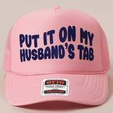 Husband's Tab Trucker Hat