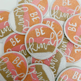 Be Kind