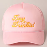 Day Drinkin’ Trucker Hat