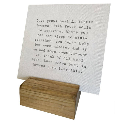 Love Grows Best in Little Houses block