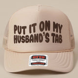 Husband's Tab Trucker Hat