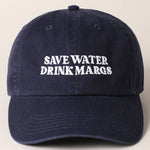 Save Water Drink Margs:Grn