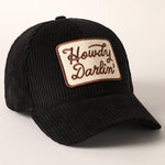 Howdy Darlin' Cap