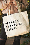 Pet Dogs/Shop Local Tote
