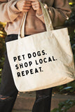 Pet Dogs/Shop Local Tote