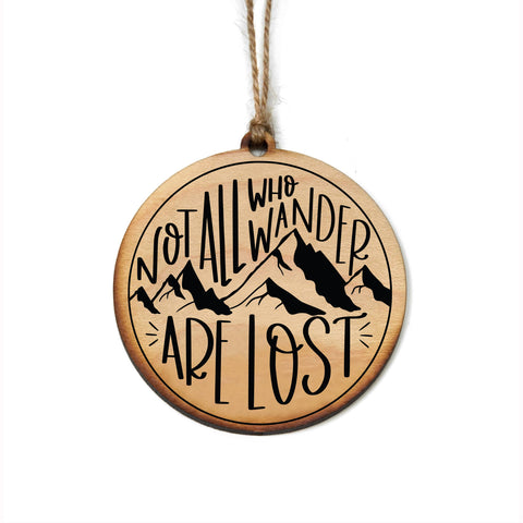 Not All Who Wander Orn