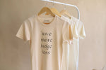 Love More, Judge Less, T-Shirt