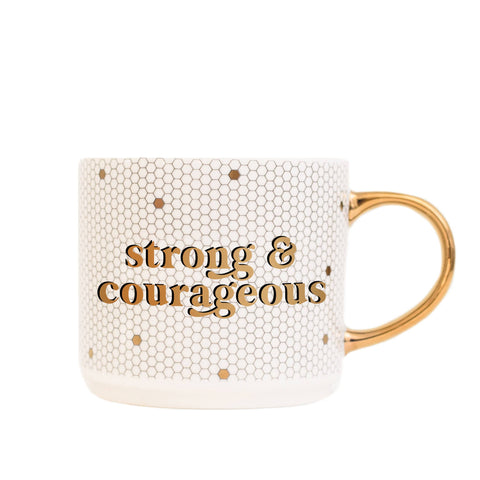 Strong and Courageous Mug