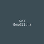 One Headlight, ONE by Melange